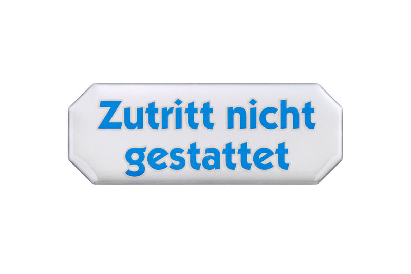 CONMETALL Hinweisschild 3D 107x40 mm „Zutritt nicht“ silber