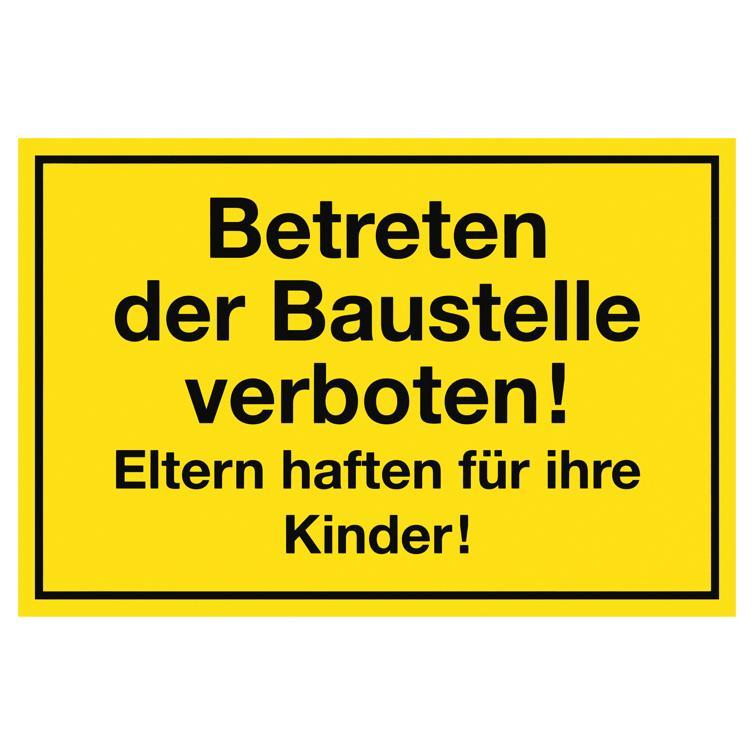 schild betr.der baustelle verbot.200x300