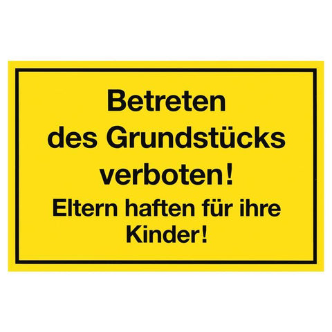 schild betreten des grundstücks verboten