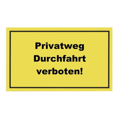 schild privatweg durchfahrt verb.200x300