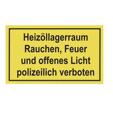 schild heizöllagerraum rauchen feuer