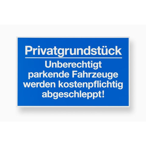 schild privatgrundstück unber. parkende